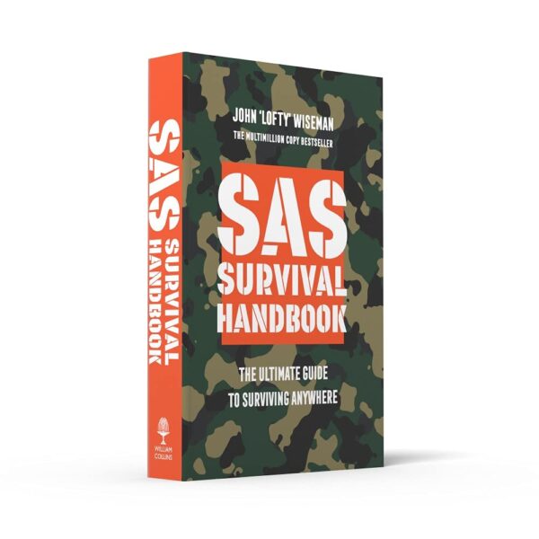 SAS Survival Handbook: The Definitive Survival Guide