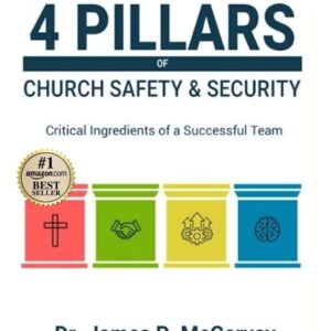 4 Pillars of Church Safety & Security: Critical Ingredients ...