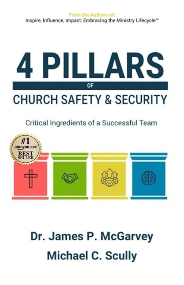 4 Pillars of Church Safety & Security: Critical Ingredients ...