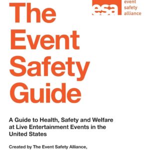 The Event Safety Guide: A Guide to Health, Safety and Welfar...
