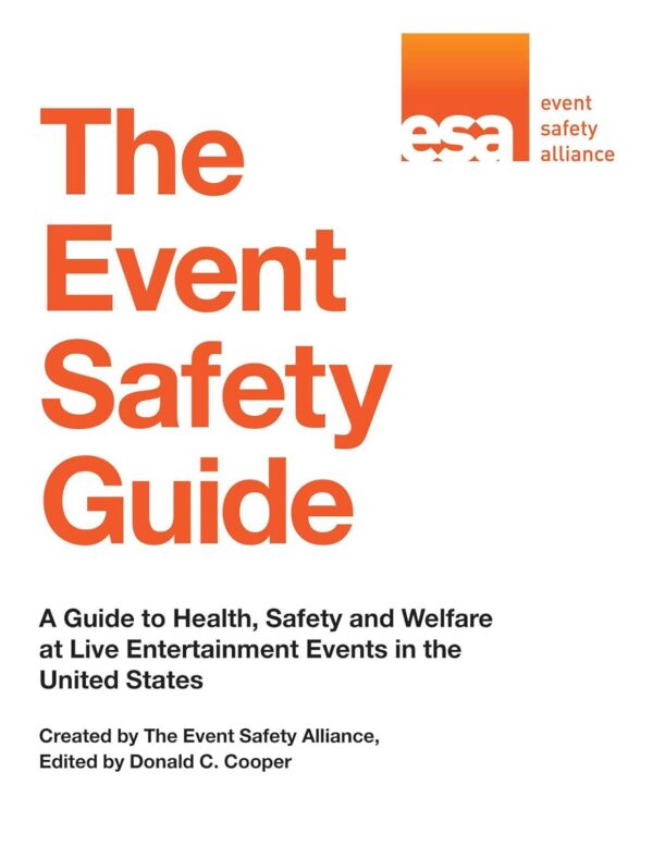 The Event Safety Guide: A Guide to Health, Safety and Welfar...