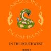 Survival in the Southwest Book 5