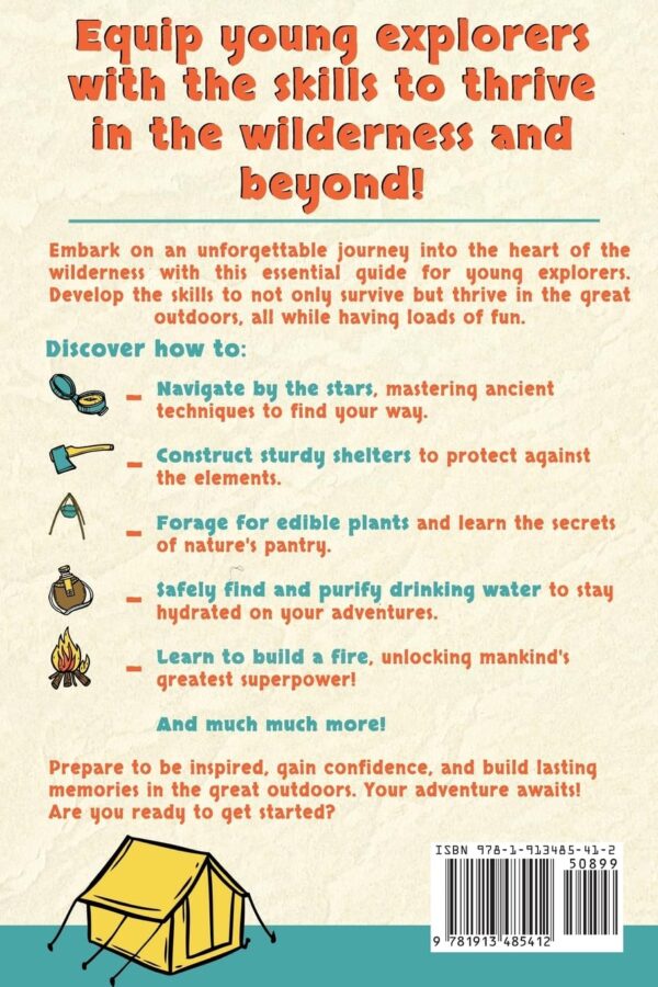 The Wilderness Survival Guide for Kids: How to Make Shelters...