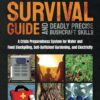 Prepping Survival Guide and Deadly Precise Bushcraft Skills:...