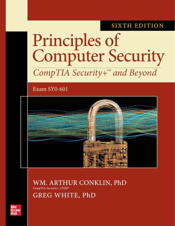 Principles of Computer Security: CompTIA Security+ and Beyon...