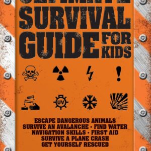 Ultimate Survival Guide for Kids