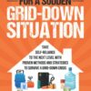 Prepare Your Home for a Sudden Grid-Down Situation: Take Sel...