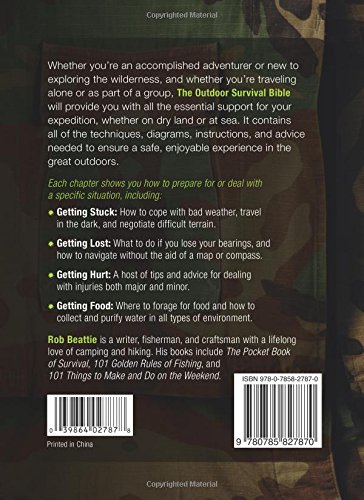 The Outdoor Survival Bible: From Building a Fire to Survivin...