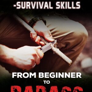 Survival Guide: 2 Manuscripts - Survival Skills, SHTF Preppi...