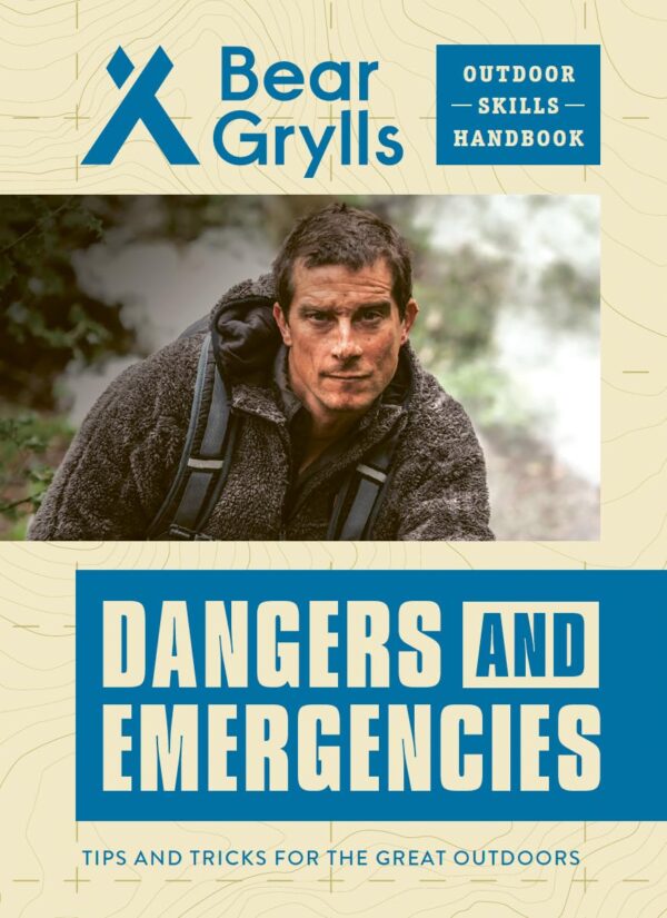 Dangers and Emergencies: Tips and Tricks for the Great Outdo...