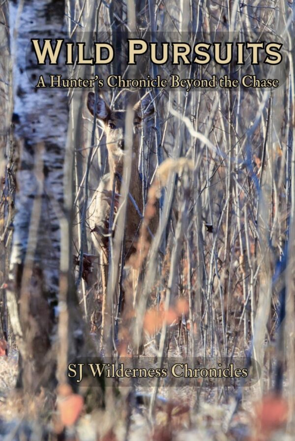 Wild Pursuits: A Hunter’s Chronicle Beyond the Chase