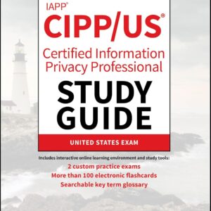 IAPP CIPP / US Certified Information Privacy Professional St...