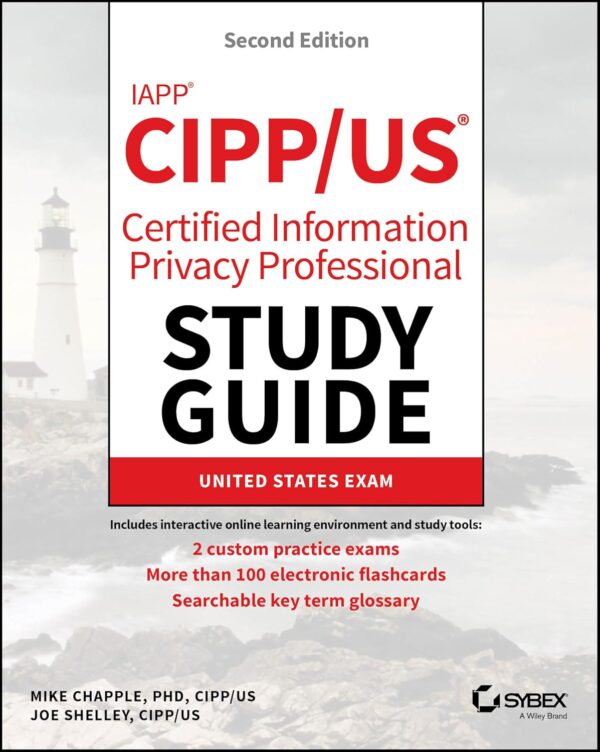 IAPP CIPP / US Certified Information Privacy Professional St...