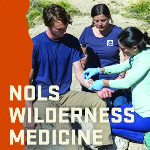 NOLS Wilderness Medicine