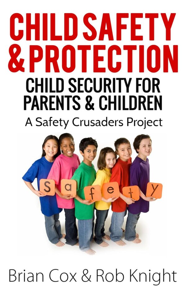 Child Safety & Protection: Child Security for Parents & Chil...