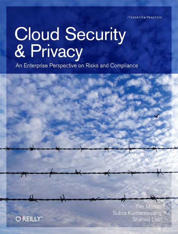 Cloud Security and Privacy: An Enterprise Perspective on Ris...