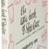 The Little Book of Skin Care: Korean Beauty Secrets for Heal...
