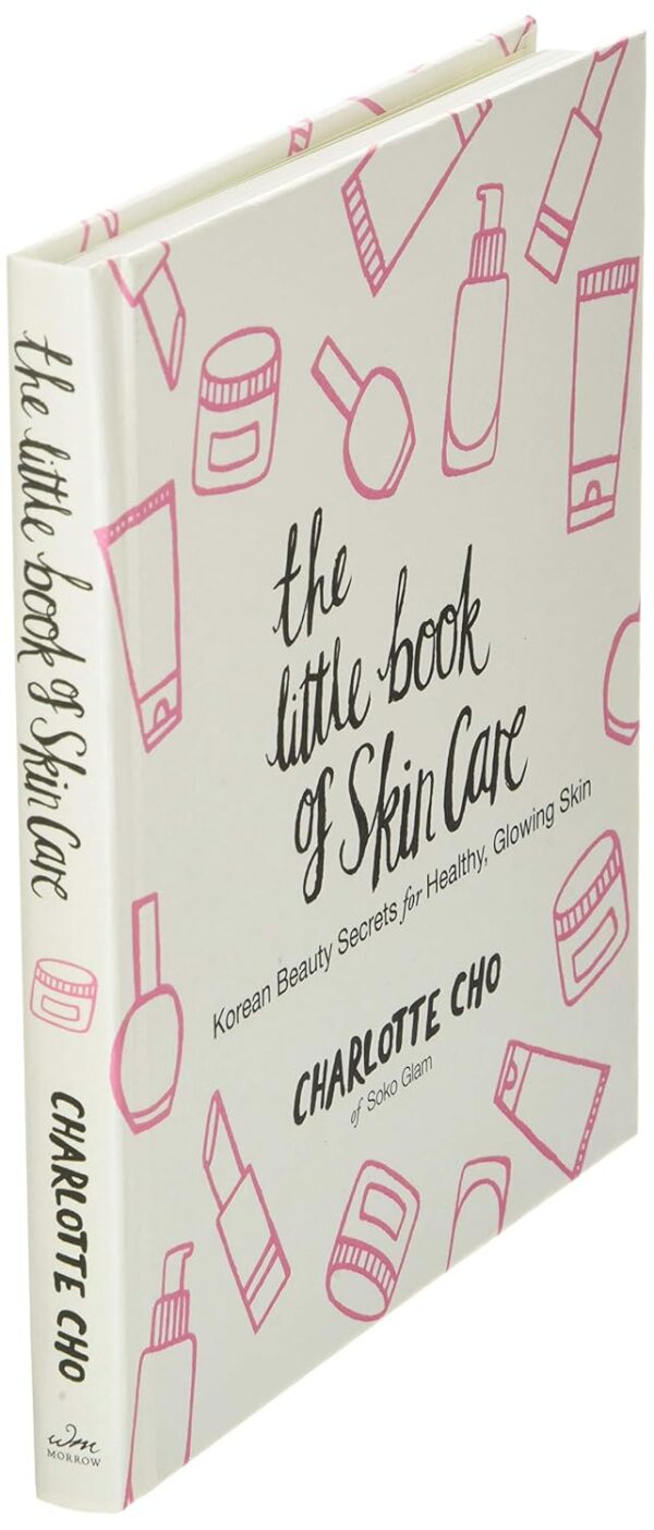 The Little Book of Skin Care: Korean Beauty Secrets for Heal...