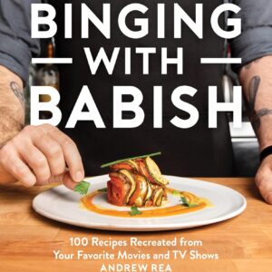 Binging With Babish: 100 Recipes Recreated from Your Favorit...