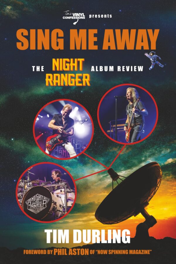 SING ME AWAY: The Night Ranger Album Review