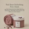 Beauty of Joseon Red Bean Pore Refreshing Mask Mud Cream Hyd...