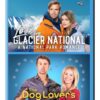 Hallmark 2-Movie Collection: Love in Glacier National: A Nat...