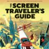 The Screen Traveler's Guide: Real-life Locations Behind Your...