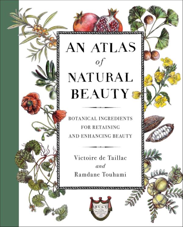 An Atlas of Natural Beauty: Botanical Ingredients for Retain...